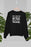 Yet Despite The Look On My Face You're Still Talking Sweat Shirt