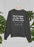 Most Likely On My Way To Buy A Few More Plants Sweat Shirt