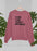 I Came I Saw I Made It Awkward Sweat Shirt