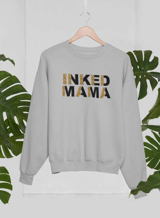 Inked Mama Sweat Shirt