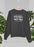 I Can't Be Held Responsible For What My Face Does When You Talk Sweat Shirt