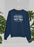I Can't Be Held Responsible For What My Face Does When You Talk Sweat Shirt