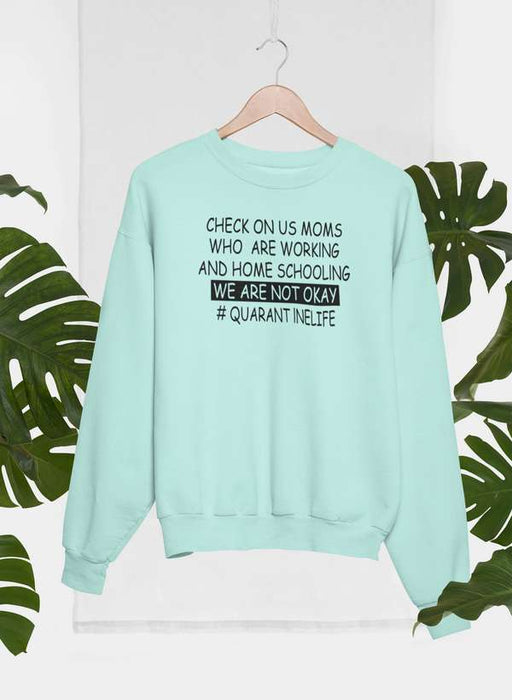Homeschool Mama Sweat Shirt