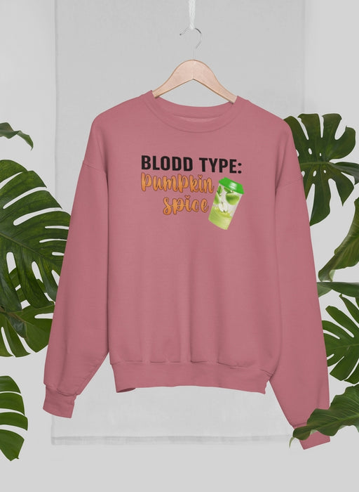 Blood Type Pumpkin Spice Sweat Shirt