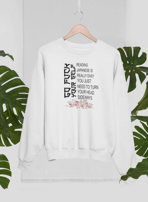 Reading Japanese Is Really Easy Sweat Shirt