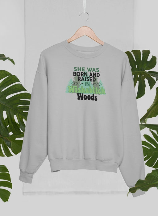 Born & Raised Sweat Shirt