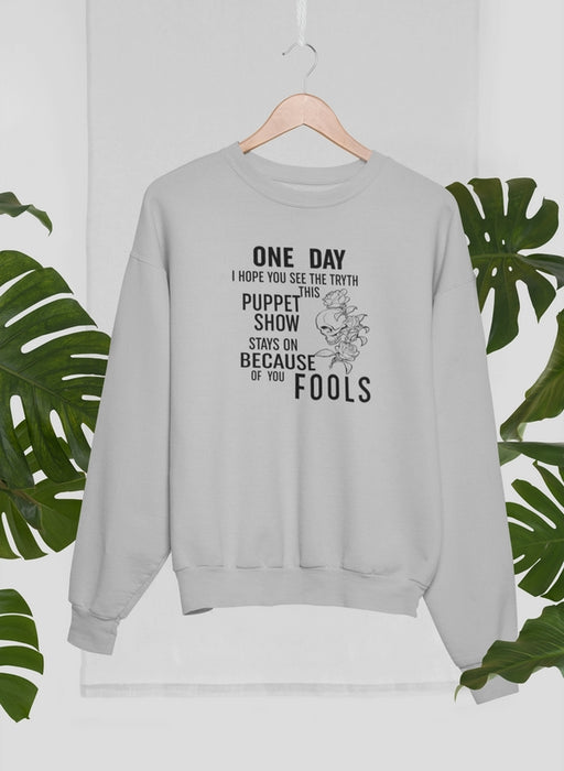 Puppet Show Sweat Shirt