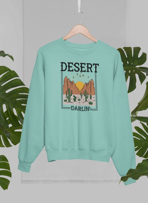 Desert Darlin Sweat Shirt