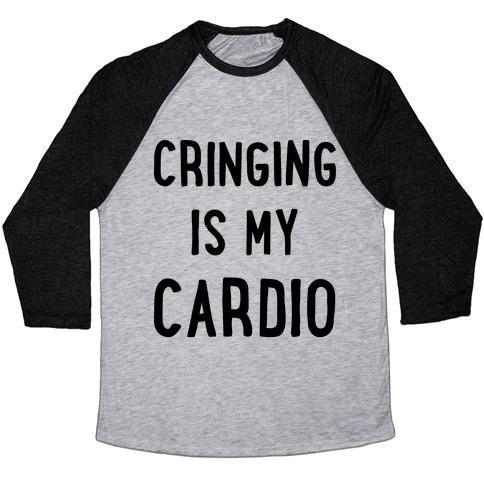 Virgin Teez  Baseball Tee Unisex Tri-Blend Baseball Tee / small / Athletic Gray / Black CRINGING IS MY CARDIO UNISEX TRI-BLEND BASEBALL TEE