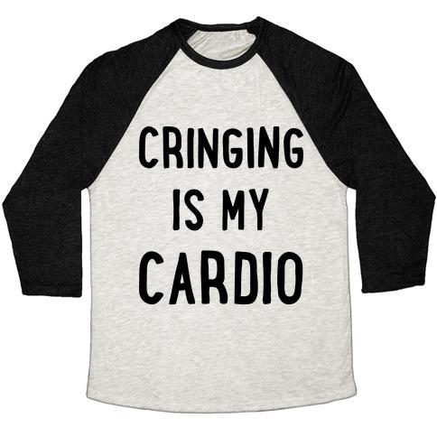 Virgin Teez  Baseball Tee Unisex Tri-Blend Baseball Tee / small / Oatmeal / Black CRINGING IS MY CARDIO UNISEX TRI-BLEND BASEBALL TEE
