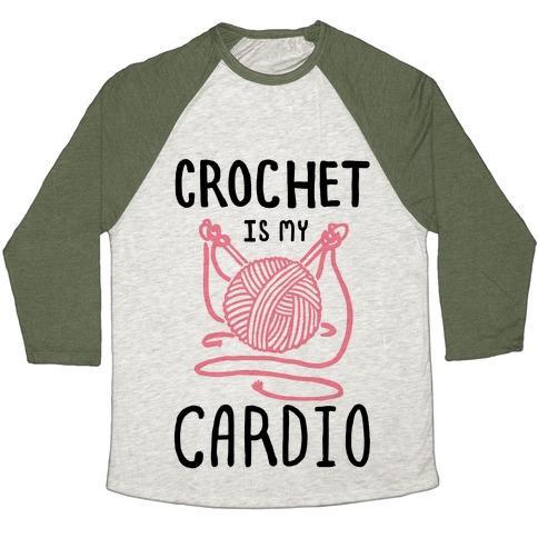 Virgin Teez  Baseball Tee Unisex Tri-Blend Baseball Tee / small / Oatmeal / Moss CROCHET IS MY CARDIO UNISEX TRI-BLEND BASEBALL TEE