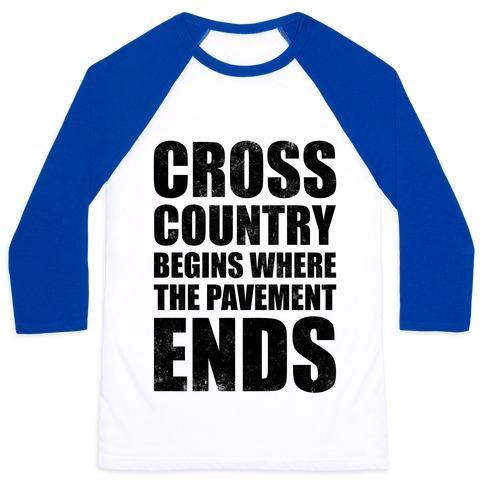 Virgin Teez  Baseball Tee Unisex Classic Baseball Tee / x-small / White/Blue CROSS COUNTRY BEGINS WHERE THE PAVEMENT ENDS UNISEX CLASSIC BASEBALL TEE