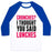 Virgin Teez  Baseball Tee Unisex Classic Baseball Tee / x-small / White/Blue CRUNCHES? I THOUGHT YOU SAID LUNCHES UNISEX CLASSIC BASEBALL TEE