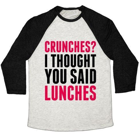 Virgin Teez  Baseball Tee Unisex Tri-Blend Baseball Tee / small / Oatmeal / Black CRUNCHES? I THOUGHT YOU SAID LUNCHES UNISEX TRI-BLEND BASEBALL TEE
