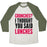 Virgin Teez  Baseball Tee Unisex Tri-Blend Baseball Tee / small / Oatmeal / Moss CRUNCHES? I THOUGHT YOU SAID LUNCHES UNISEX TRI-BLEND BASEBALL TEE