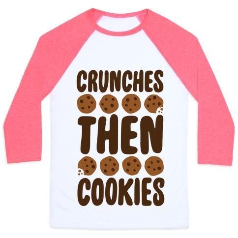 Virgin Teez  Baseball Tee Unisex Classic Baseball Tee / x-small / White/Neon Pink CRUNCHES THEN COOKIES UNISEX CLASSIC BASEBALL TEE