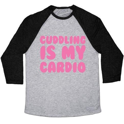 Virgin Teez  Baseball Tee Unisex Tri-Blend Baseball Tee / small / Athletic Gray / Black CUDDLING IS MY CARDIO UNISEX TRI-BLEND BASEBALL TEE