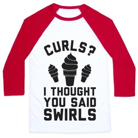 Virgin Teez  Baseball Tee Unisex Classic Baseball Tee / x-small / White/Red CURLS? I THOUGHT YOU SAID SWIRLS! UNISEX CLASSIC BASEBALL TEE