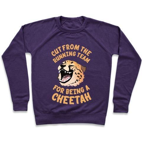 Virgin Teez  Pullover Crewneck Sweatshirt / x-small / Purple CUT FROM THE RUNNING TEAM FOR BEING A CHEETAH CREWNECK SWEATSHIRT
