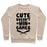 Virgin Teez  Pullover Crewneck Sweatshirt / x-small / Heathered Oatmeal CUTE DOESN'T WIN GAMES CREWNECK SWEATSHIRT