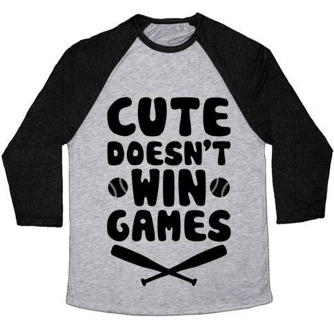 Virgin Teez  Baseball Tee Unisex Tri-Blend Baseball Tee / small / Athletic Gray / Black CUTE DOESN'T WIN GAMES UNISEX TRI-BLEND BASEBALL TEE