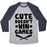 Virgin Teez  Baseball Tee Unisex Tri-Blend Baseball Tee / small / Athletic Gray / Navy CUTE DOESN'T WIN GAMES UNISEX TRI-BLEND BASEBALL TEE