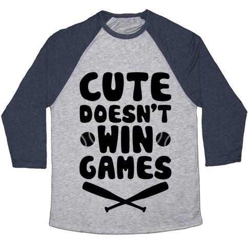 Virgin Teez  Baseball Tee Unisex Tri-Blend Baseball Tee / small / Athletic Gray / Navy CUTE DOESN'T WIN GAMES UNISEX TRI-BLEND BASEBALL TEE