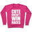 Virgin Teez  Pullover Crewneck Sweatshirt / x-small / Deep Pink CUTE DOESN'T WIN RACES (WHITE INK) CREWNECK SWEATSHIRT