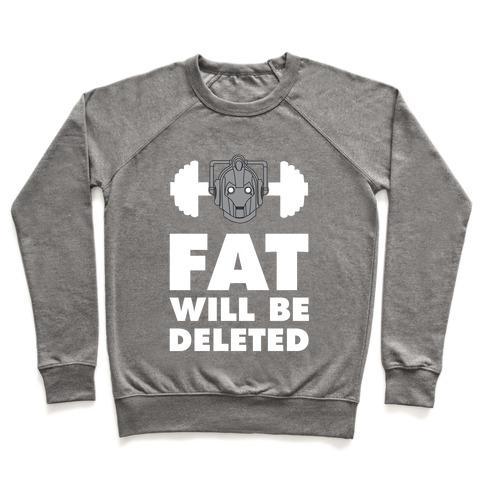 Virgin Teez  Pullover Crewneck Sweatshirt / x-small / Heathered Gray CYBERMEN WORKOUT: FAT WILL BE DELETED CREWNECK SWEATSHIRT