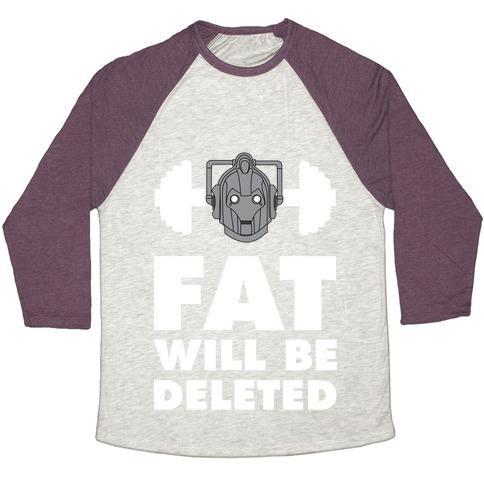 Virgin Teez  Baseball Tee Unisex Tri-Blend Baseball Tee / small / Oatmeal / Maroon CYBERMEN WORKOUT: FAT WILL BE DELETED UNISEX TRI-BLEND BASEBALL TEE