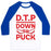 Virgin Teez  Baseball Tee Unisex Classic Baseball Tee / x-small / White/Blue D.T.P (DOWN TO PUCK) UNISEX CLASSIC BASEBALL TEE