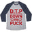 Virgin Teez  Baseball Tee Unisex Tri-Blend Baseball Tee / small / Athletic Gray / Navy D.T.P (DOWN TO PUCK) UNISEX TRI-BLEND BASEBALL TEE