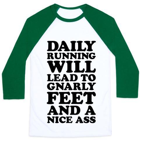 Virgin Teez  Baseball Tee Unisex Classic Baseball Tee / x-small / White/Dark Green DAILY RUNNING WILL LEAD TO GNARLY FEET AND A NICE ASS UNISEX CLASSIC BASEBALL TEE