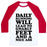 Virgin Teez  Baseball Tee Unisex Classic Baseball Tee / x-small / White/Red DAILY RUNNING WILL LEAD TO GNARLY FEET AND A NICE ASS UNISEX CLASSIC BASEBALL TEE