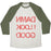 Virgin Teez  Baseball Tee Unisex Tri-Blend Baseball Tee / small / Oatmeal / Moss DAMN I LOOK GOOD UNISEX TRI-BLEND BASEBALL TEE