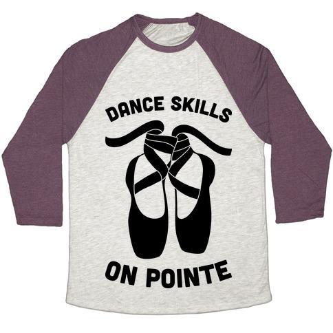 Virgin Teez  Baseball Tee Unisex Tri-Blend Baseball Tee / small / Oatmeal / Maroon DANCE SKILLS ON POINTE UNISEX TRI-BLEND BASEBALL TEE