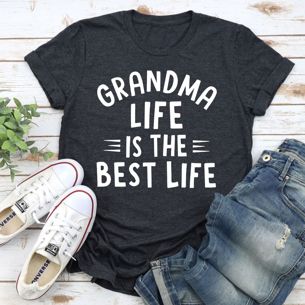 The Grandma Life T-Shirt