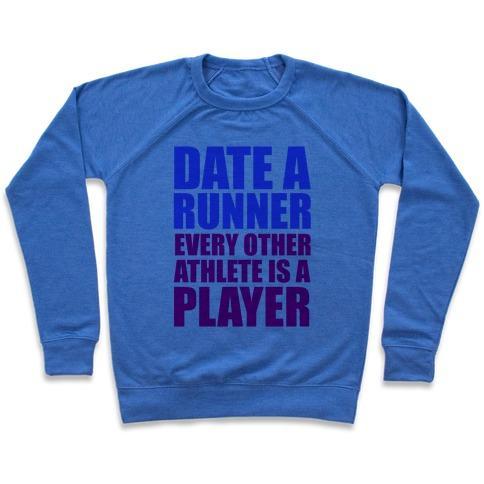 Virgin Teez  Pullover Crewneck Sweatshirt / x-small / Heathered Blue DATE A RUNNER CREWNECK SWEATSHIRT