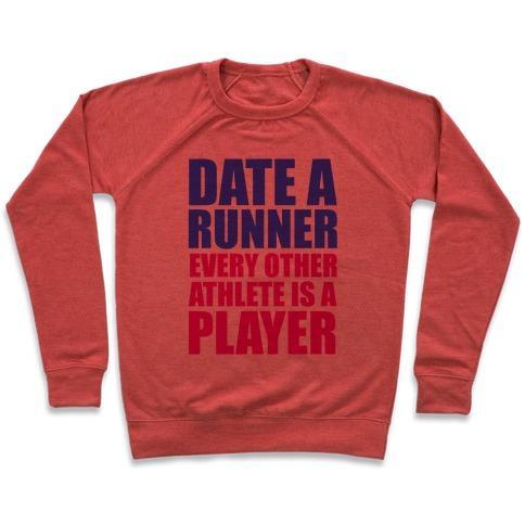 Virgin Teez  Pullover Crewneck Sweatshirt / x-small / Heathered Red DATE A RUNNER CREWNECK SWEATSHIRT