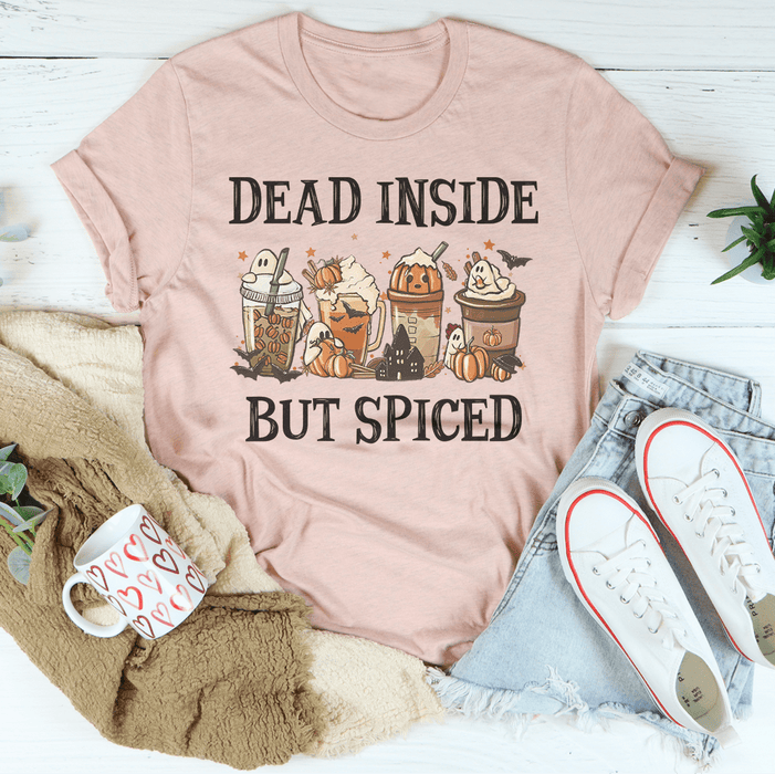 Dead Inside But Spiced T-Shirt