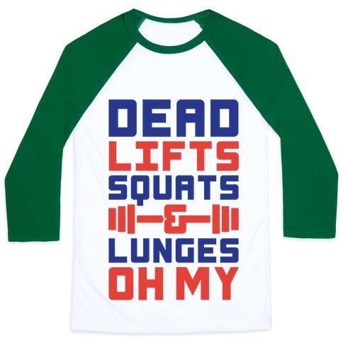 Virgin Teez  Baseball Tee Unisex Classic Baseball Tee / x-small / White/Dark Green DEADLIFTS SQUATS AND LUNGES OH MY UNISEX CLASSIC BASEBALL TEE