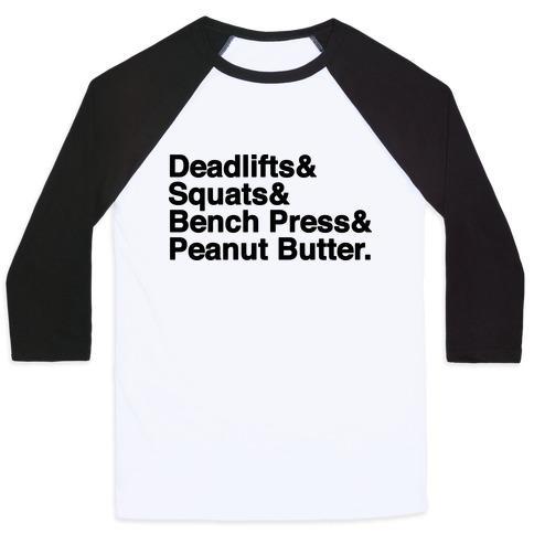 Virgin Teez  Baseball Tee Unisex Classic Baseball Tee / x-small / White/Black DEADLIFTS, SQUATS, BENCH PRESS, PEANUT BUTTER WORKOUT UNISEX CLASSIC BASEBALL TEE
