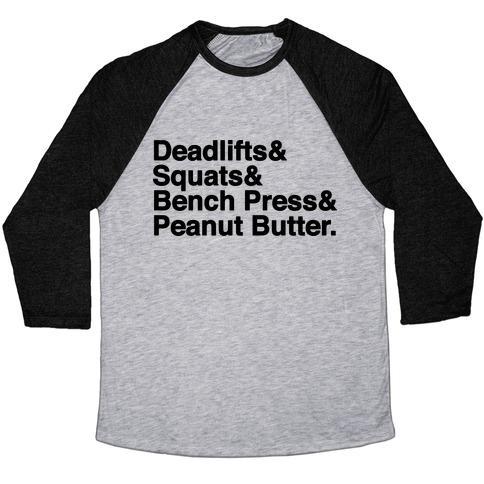 Virgin Teez  Baseball Tee Unisex Tri-Blend Baseball Tee / small / Athletic Gray / Black DEADLIFTS, SQUATS, BENCH PRESS, PEANUT BUTTER WORKOUT UNISEX TRI-BLEND BASEBALL TEE