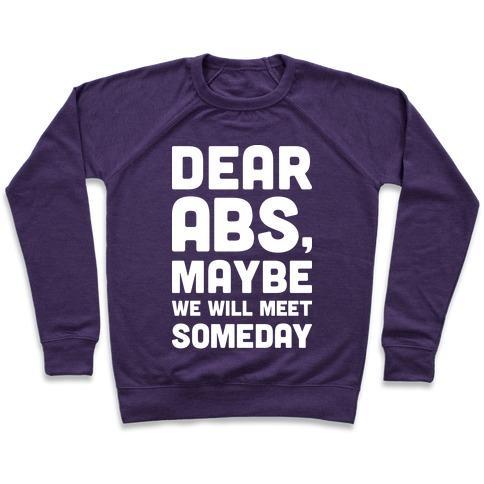 Virgin Teez  Pullover Crewneck Sweatshirt / x-small / Purple DEAR ABS, MAYBE WE WILL MEET SOMEDAY CREWNECK SWEATSHIRT