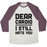 Virgin Teez  Baseball Tee Unisex Tri-Blend Baseball Tee / small / Oatmeal / Maroon DEAR CARDIO I STILL HATE YOU UNISEX TRI-BLEND BASEBALL TEE