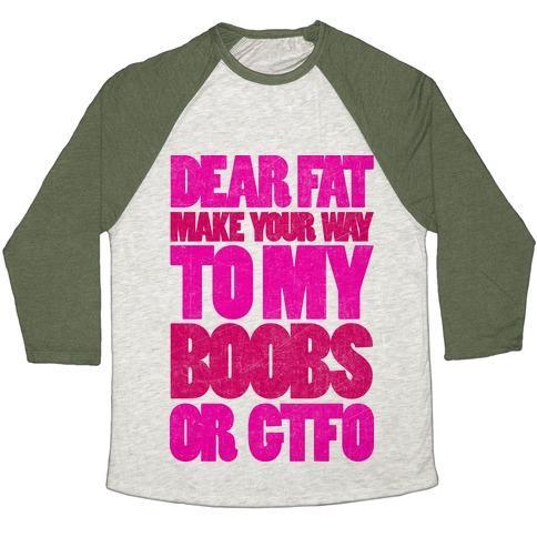 Virgin Teez  Baseball Tee Unisex Tri-Blend Baseball Tee / small / Oatmeal / Moss DEAR FAT (TANK) UNISEX TRI-BLEND BASEBALL TEE