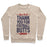 Virgin Teez  Pullover Crewneck Sweatshirt / x-small / Heathered Oatmeal DEAR LORD THANK YOU FOR FOOTBALL BUTTS CREWNECK SWEATSHIRT