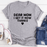 Dear Mom I Get It Now Thanks T-Shirt