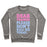 Virgin Teez  Pullover Crewneck Sweatshirt / x-small / Heathered Gray DEAR TRAINER PLEASE DON'T KILL ME TODAY CREWNECK SWEATSHIRT