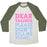 Virgin Teez  Baseball Tee Unisex Tri-Blend Baseball Tee / small / Oatmeal / Moss DEAR TRAINER PLEASE DON'T KILL ME TODAY UNISEX TRI-BLEND BASEBALL TEE